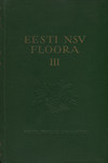 Eesti NSV floora. Флора Эстонской ССР (3. osa)
