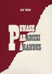 Punase paradiisi pärandus