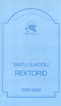 Tartu Ülikooli rektorid 1919-1989