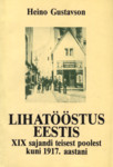 Lihatööstus Eestis XIX sajandi teisest poolest kuni 1917. aastani