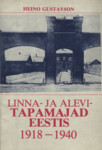 Linna- ja alevitapamajad Eestis 1918-1940