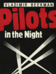 Pilots in the night