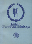 Fr. R. Kreutzwaldi nim. Eesti NSV Riiklik Raamatukogu 1918 -1988 (3. osa)