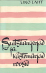 Suitsuangerjad ja kastemärjad roosid