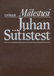 Mälestusi Juhan Sütistest