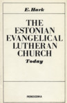 The Estonian evangelical lutheran church today