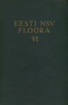 Eesti NSV floora. Флора Эстонской ССР (6. osa)