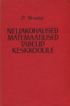 Neljakohalised matemaatilised tabelid keskkoolile