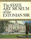 The State Art Museum of the Estonian SSR