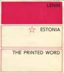 Lenin. Estonia. The printed word