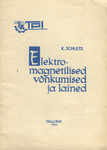 Elektromagnetilised võnkumised ja lained