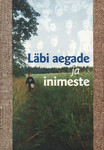 Läbi aegade ja inimeste