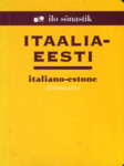 Itaalia-eesti sõnastik. Italiano-estone dizionario