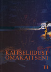 Kaitseliidust Omakaitseni