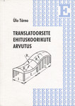 Translatoorsete ehituskoorikute arvutus