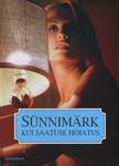 Sünnimärk kui saatuse hoiatus