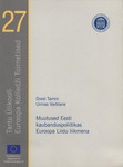 Muutused Eesti kaubanduspoliitikas Euroopa Liidu liikmena
