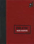 Isolator. Mark Raidpere