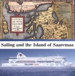 Sailing and the Island of Saaremaa
