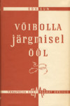 Võibolla järgmisel ööl...