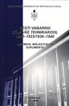 Eesti Vabariigi Sõjaväe Tehnikakool 1920-1923/1936-1940