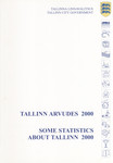 Tallinn arvudes 2000. Some Statistics about Tallinn 2000