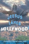Jeesus läheb Hollywoodi
