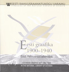 Eesti graafika 1900-1940 Eesti Rahvusraamatukogus