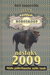 Sinu hiina horoskoop aastaks 2009