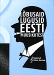 Lõbusaid lugusid Eesti muusikutest