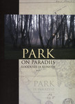 Park on paradiis looduses ja kunstis