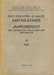 Eesti filoloogia ja ajaloo aastaülevaade. Jahresbericht der estnischen Philologie und Geschichte (13. osa)