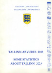 Tallinn arvudes 2003. Some Statistics about Tallinn 2003