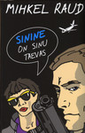Sinine on sinu taevas