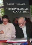 Intuitiivteaduste kooli lugu