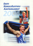 Eesti kergejõustiku aastaraamat 2004