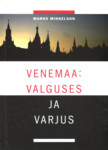 Venemaa: valguses ja varjus