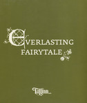 Everlasting fairytale