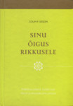 Sinu õigus rikkusele