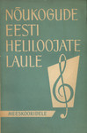 Nõukogude Eesti heliloojate laule meeskooridele