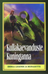 Kullakaevanduste kuninganna