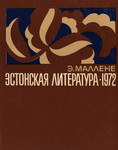 Эстонская литература в 1972 году. Estonskaja literatura v 1972 godu