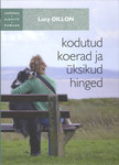 Kodutud koerad ja üksikud hinged