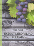 Eksootilised viljad koduaias
