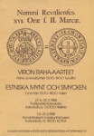 Viron raha-aarteet. Estniska mynt och smycken