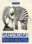Hello, perestroika!