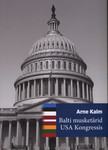 Balti musketärid USA Kongressis