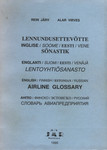Lennundusettevõtte inglise/soome/eesti/vene sõnastik