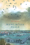 Mäng mõisa peale