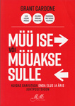 Müü ise või müüakse sulle